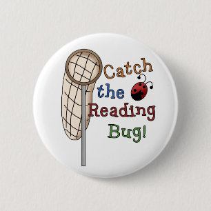 Badge Rond 5 Cm Attraper le bogue de lecture