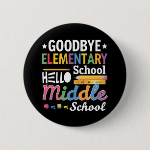 Badge Rond 5 Cm Au revoir école primaire Bonjour collège