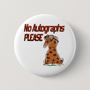 Badge Rond 5 Cm Aucun autographe