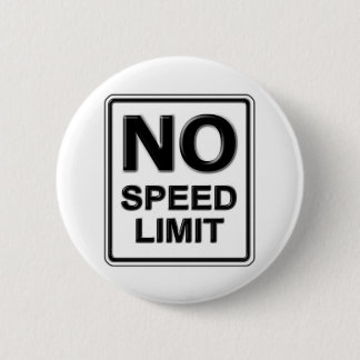 Badge Rond 5 Cm Aucun bouton de limitation de vitesse