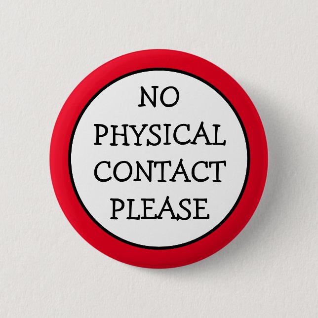 Badge Rond 5 Cm Aucun contact physique (Devant)
