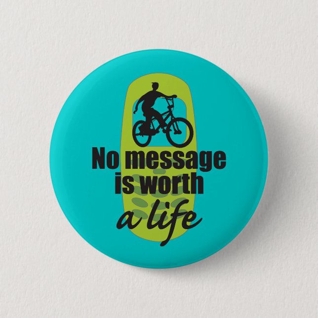Badge Rond 5 Cm Aucun message ne vaut une vie (Devant)