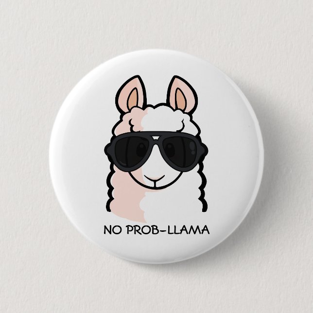 Badge Rond 5 Cm Aucun Prob-Lama (Devant)