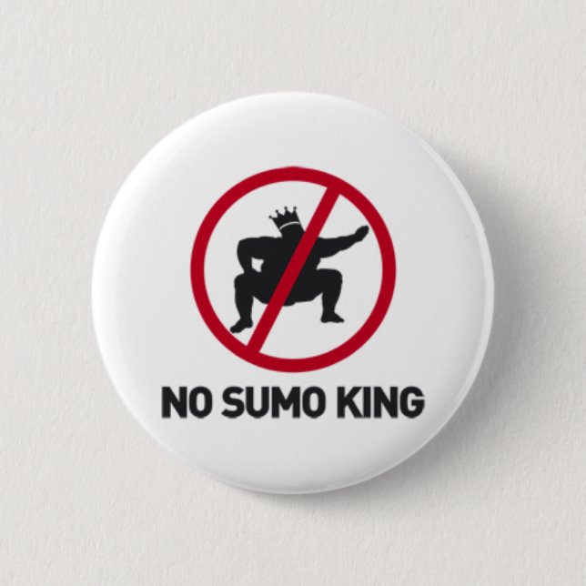 Badge Rond 5 Cm Aucun roi de sumo (Devant)