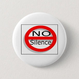 Badge Rond 5 Cm Aucun silence