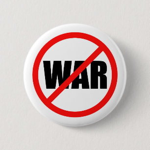 Badge Rond 5 Cm Aucun symbole de guerre