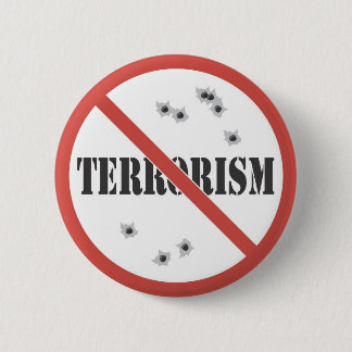 Badge Rond 5 Cm aucun terrorisme