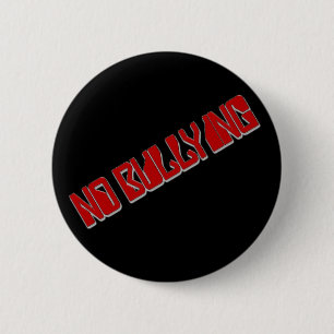 Badge Rond 5 Cm Aucune intimidation