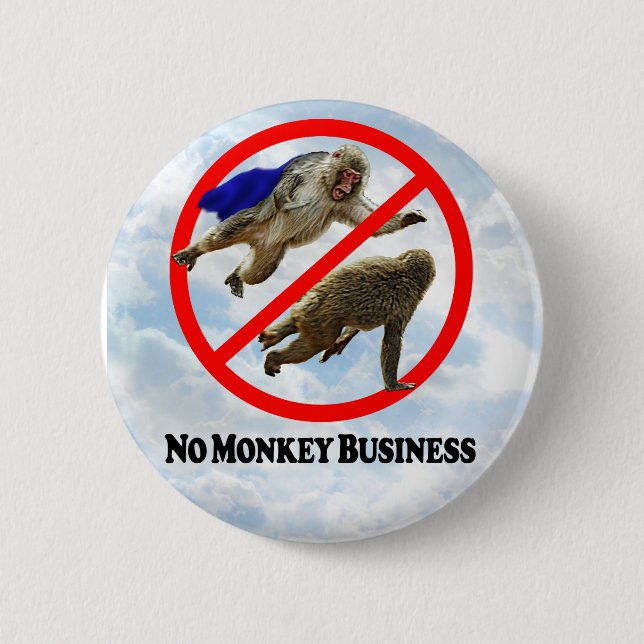Badge Rond 5 Cm Aucunes affaires de singe - bouton rond (Devant)