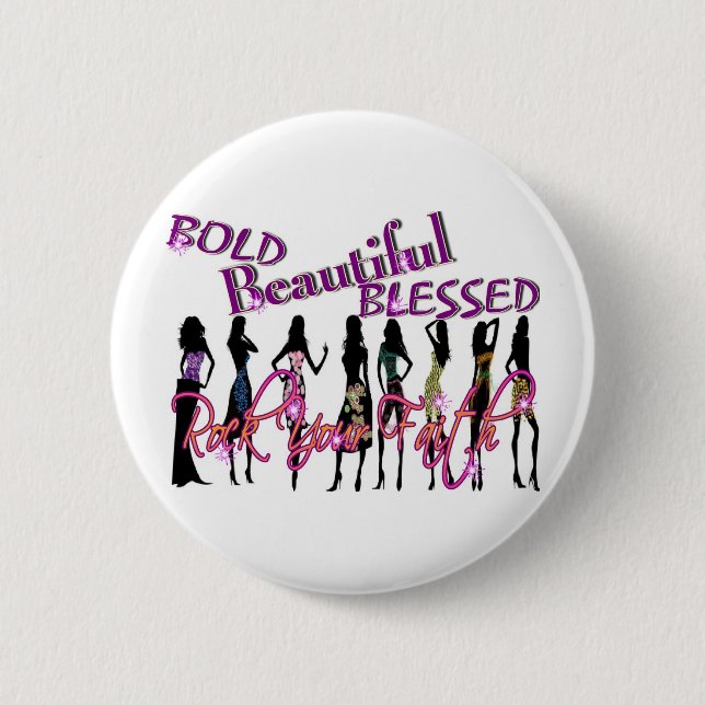 Badge Rond 5 Cm Audacieux, beau, et béni (Devant)