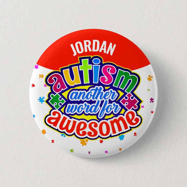 Badge Rond 5 Cm AUTISM un autre mot pour AWESOME (Devant)