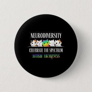 Badge Rond 5 Cm Autisme Embrasser la neurodiversité Célébrer les s
