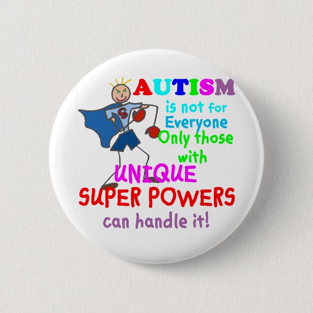 Badge Rond 5 Cm Autisme unique de super pouvoir (Devant)