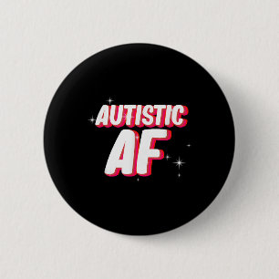 Badge Rond 5 Cm Autistic Af _ Sensibilisation sur l'autisme
