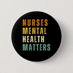 Badge Rond 5 Cm Autocollant en santé mentale des infirmières