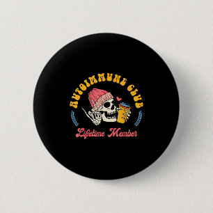 Badge Rond 5 Cm Autoimmune Disease Awareness Autoimmune Club Lifet