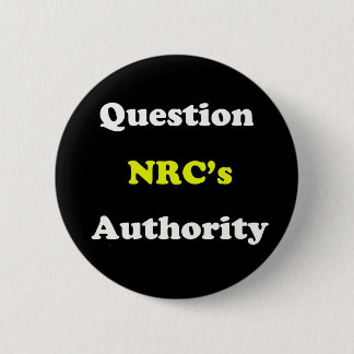 Badge Rond 5 Cm Autorité de la question NRC