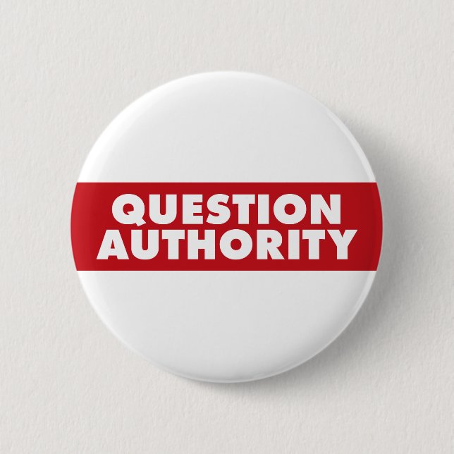 Badge Rond 5 Cm Autorité de question - rouge ! (Devant)