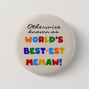 Badge Rond 5 Cm Autrement connu sous le nom de Meilleurs Tshirts d