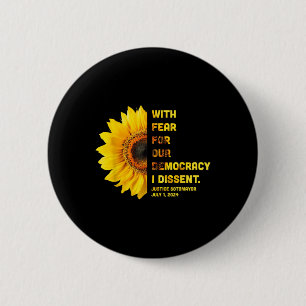 Badge Rond 5 Cm Avec La Peur Pour Notre Démocratie, Je Divise Les 