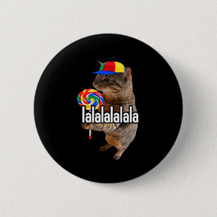 Badge Rond 5 Cm Avec Lalalala Chat Silly Lollipop Meme