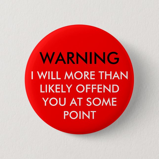 BADGE ROND 5 CM AVERTISSEMENT (Devant)