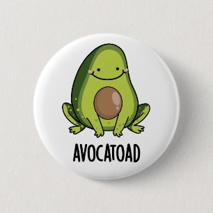 Badge Rond 5 Cm Avocatoad Drôle Avocado Toad Pun