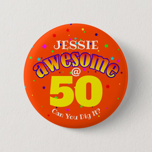 Badge Rond 5 Cm AWESOME 50 Anniversaire orange (Devant)