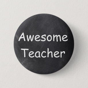 Badge Rond 5 Cm Awesome enseignant Chalkboard Design Idée cadeau