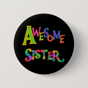 Badge Rond 5 Cm Awesome Soeur T-shirts et cadeaux