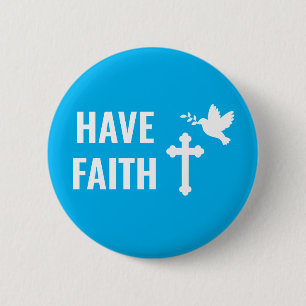 Badge Rond 5 Cm Ayez foi, Croix chrétienne et colombe, Bleu