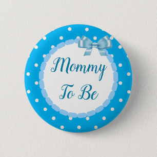 Badge Rond 5 Cm Baby shower Bleu, maman doit être