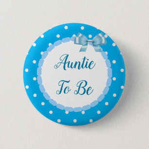 Badge Rond 5 Cm Baby shower Bleu Tante À Être