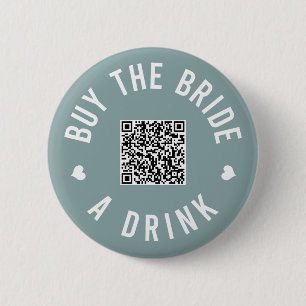 Badge Rond 5 Cm Bachelorette Acheter L'Épouse A Boire Venmo QR Cod