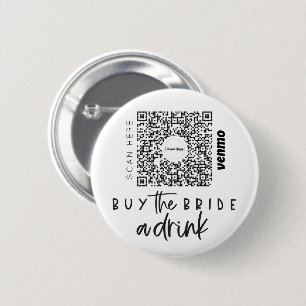 Badge Rond 5 Cm Bachelorette Venmo Code QR Acheter La Mariée A Boi