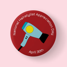 Badge Rond 5 Cm Badge/Jour de l'appréciation du coiffeur national