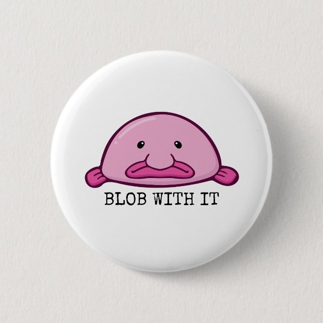 Badge Rond 5 Cm Badigeonner avec / Blobfish (Devant)