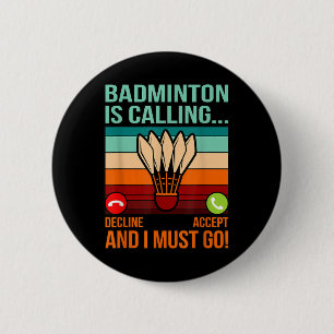 Badge Rond 5 Cm Badminton Appelle Shutter Lover Player Coach Gr