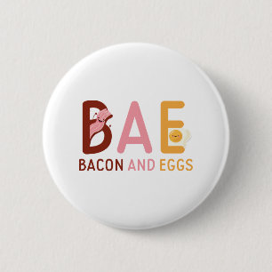 Badge Rond 5 Cm BAE Bacon Et Oeufs