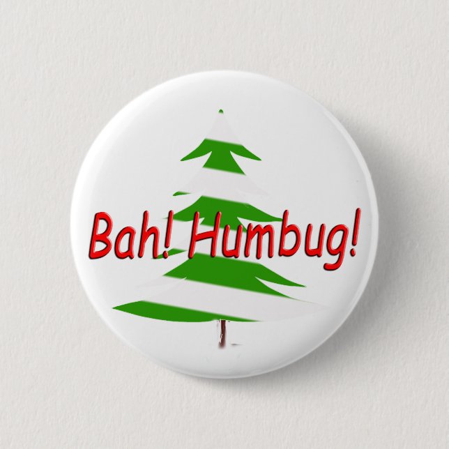 Badge Rond 5 Cm Bah ! Humbug ! (Devant)