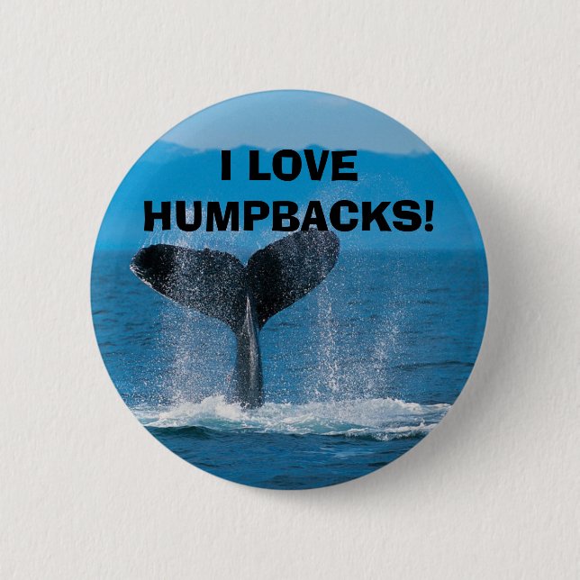 Badge Rond 5 Cm Baleine de bosse, J'AIME des BOSSES ! (Devant)