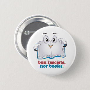 Badge Rond 5 Cm Bannir les fascistes, pas les livres