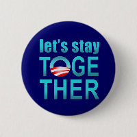 Barack Obama - restons ensemble le bouton