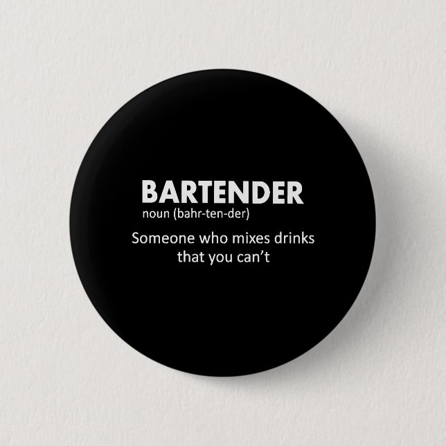 Badge Rond 5 Cm Bartender Funny Bartender Définition Bière Vodka W (Devant)