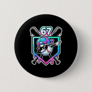Badge Rond 5 Cm Baseball Crème Glacée Drip 67 Joueur Dabbing Six S
