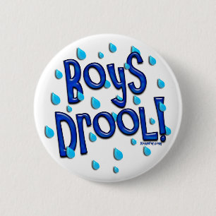 Badge Rond 5 Cm Bave de garçons ! Bouton