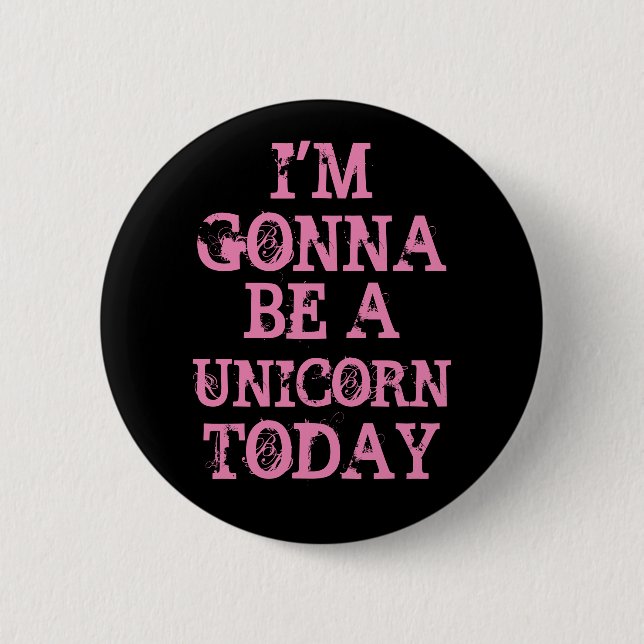 Badge Rond 5 Cm Be a Unicorn (Devant)