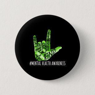 Badge Rond 5 Cm Be Kind Asl Love Signer Langue Main Santé mentale