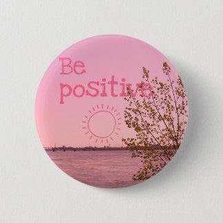 Badge Rond 5 Cm BE positive