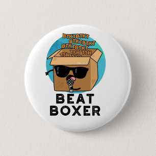Badge Rond 5 Cm Beat Boxer Funny Beatboxbox Pun